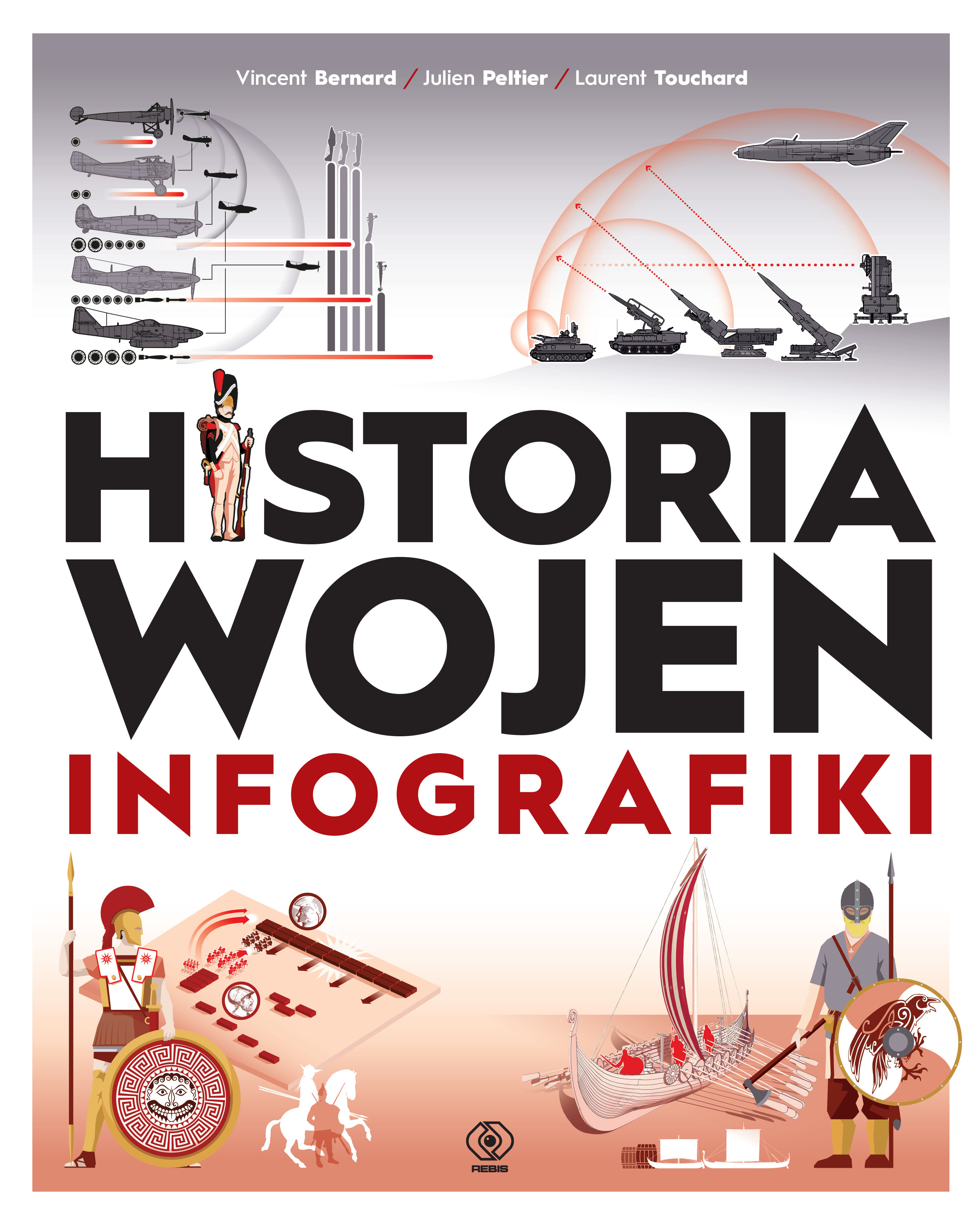 Premiera w Rebisie:  "Historia wojen". Infografiki 